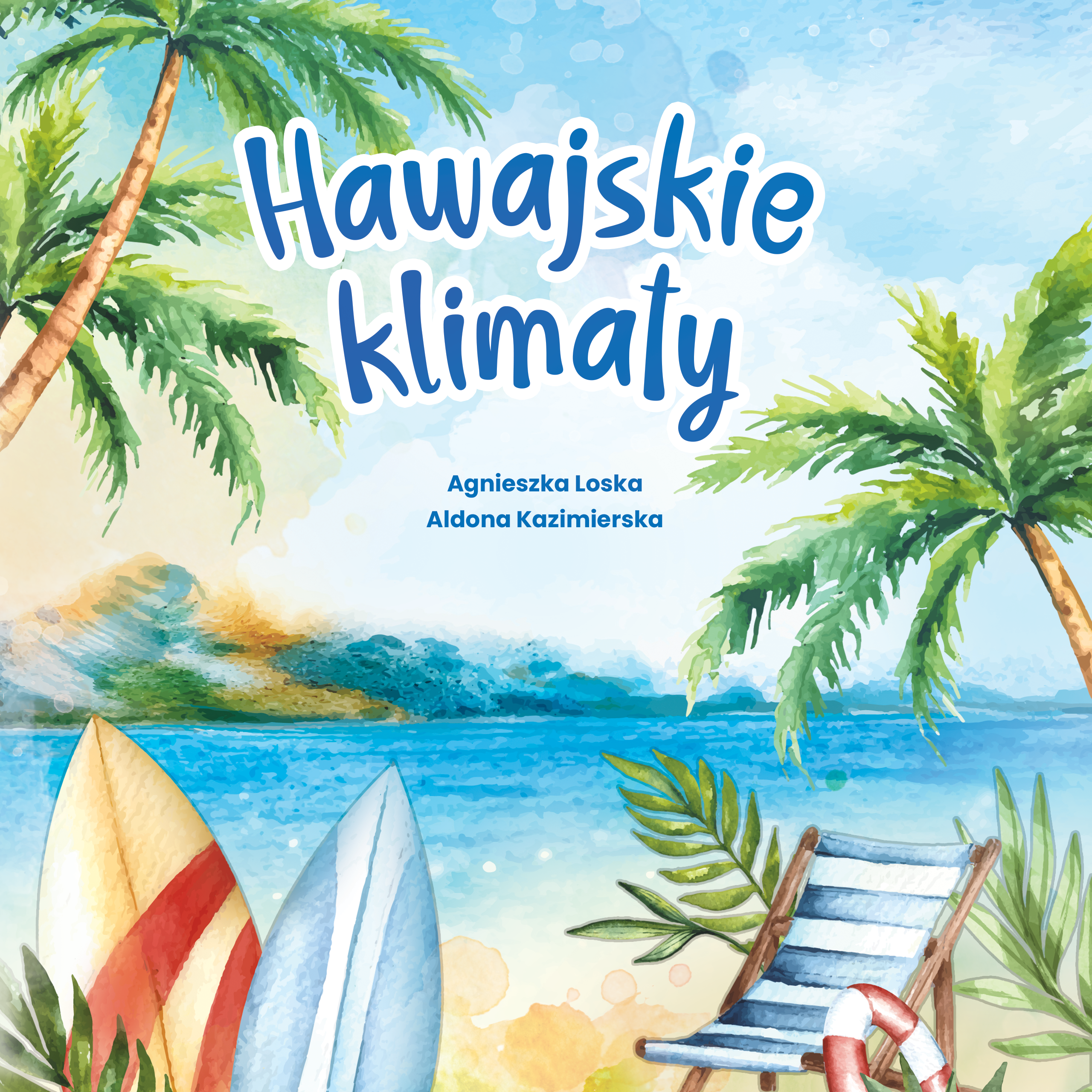 Hawajskie klimaty dla Mamy i Taty
