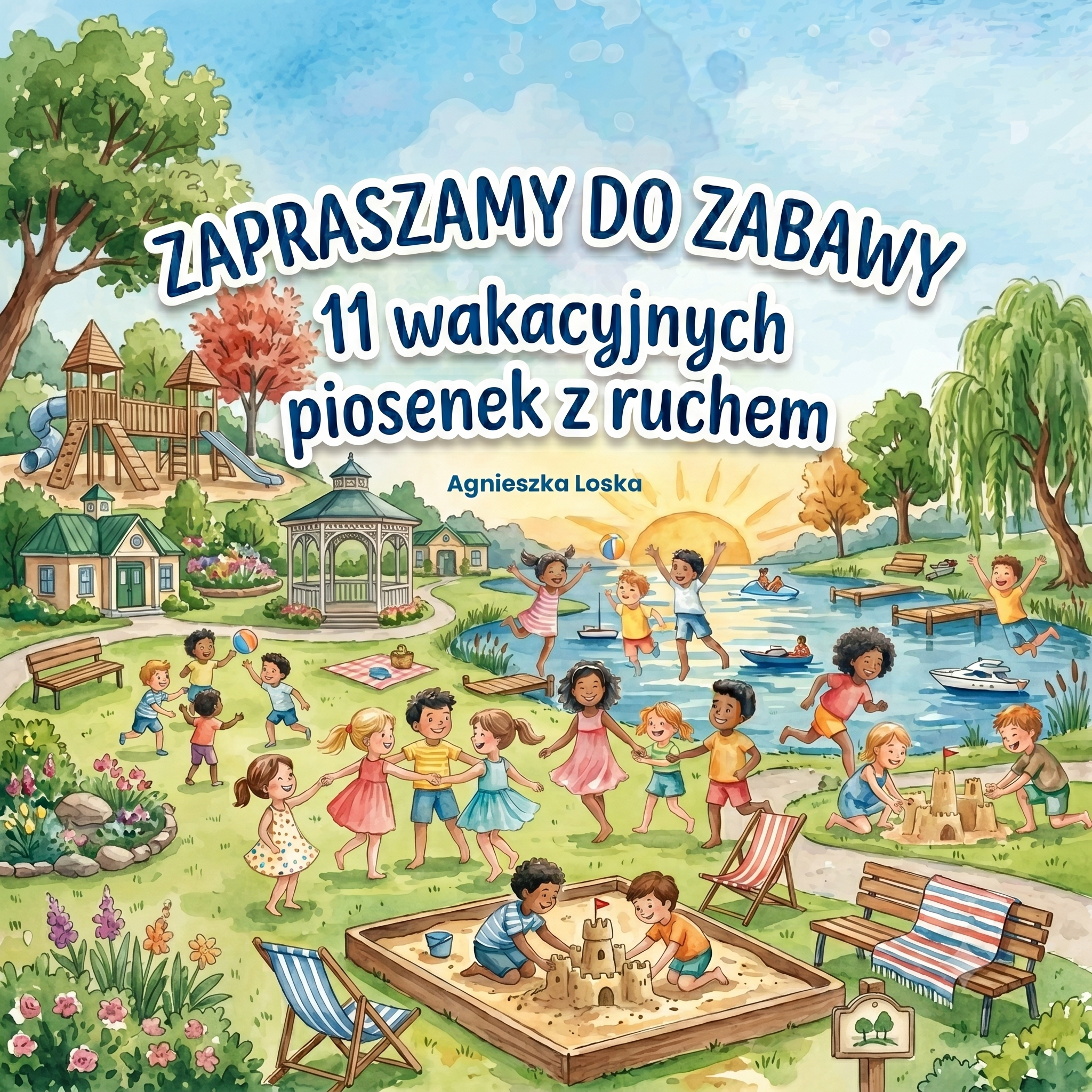 ZAPRASZAMY DO ZABAWY - 11 wakacyjnych piosenek z ruchem